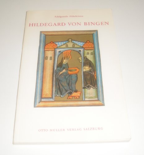 Hildegard von Bingen: Biographie